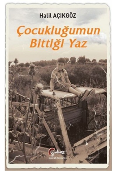 Çocukluğumun Bittiği Yaz
