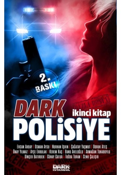 Dark Polisiye - İkinci Kitap
