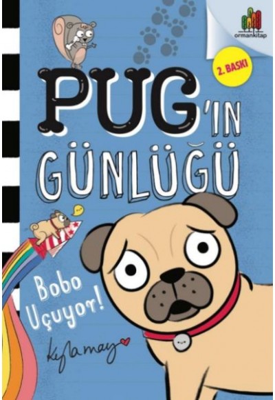 Pug’ın Günlüğü - Bobo Uçuyor