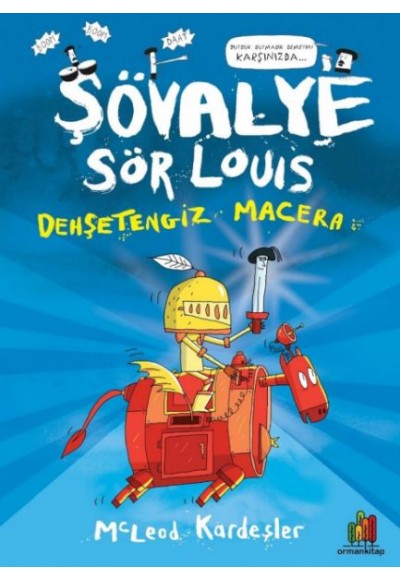 Şövalye Sör Louıs - Dehşetengiz Macera