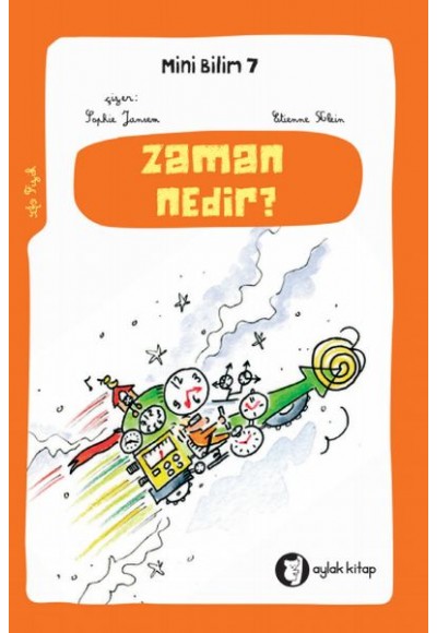 Zaman Nedir ? - Mini Bilim 7