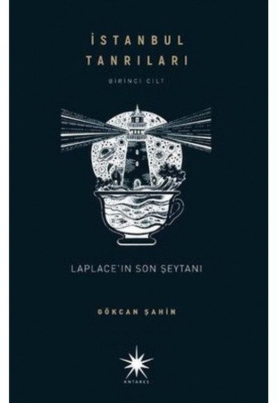Laplace'ın Son Şeytanı - İstanbul Tanrıları Birinci Cilt