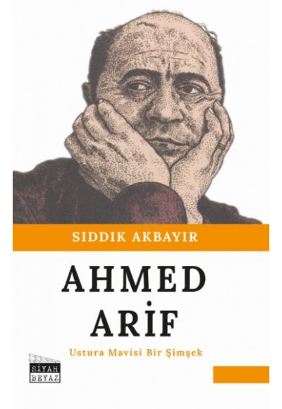 Ahmed Arif - Ustura Mavisi Bir Şimşek