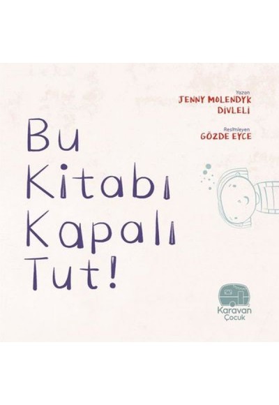 Bu Kitabı Kapalı Tut!