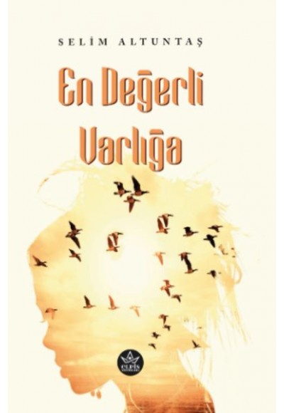 En Değerli Varlığa