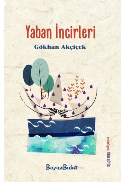 Yaban İncirleri