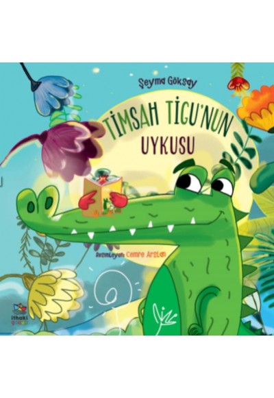 Timsah Tigu’nun Uykusu