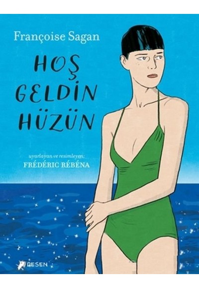 Hoş Geldin Hüzün