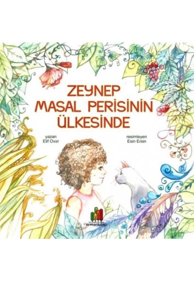 Zeynep Masal Perisinin Ülkesinde