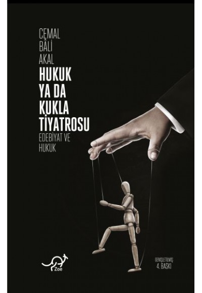 Hukuk Ya Da Kukla Tiyatrosu - Edebiyat ve Hukuk