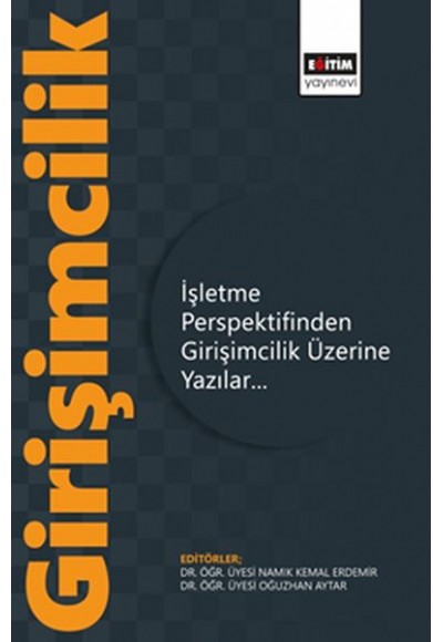 İşletme Perspektifinden Girişimcilik Üzerine Yazılar