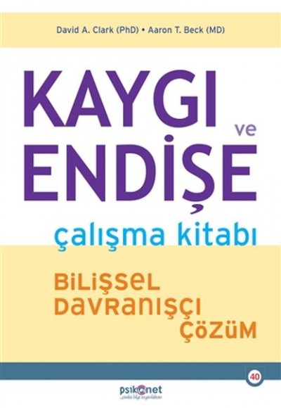 Kaygı ve Endişe Çalışma Kitabı