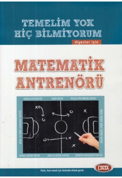 Data Temelim Yok Hiç Bilmiyorum Diyenler İçin Matematik Antrenörü (Yeni)