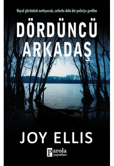 Dördüncü Arkadaş