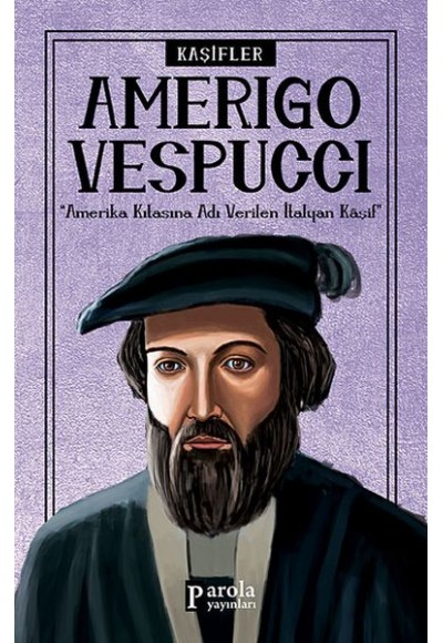 Bilime Yön Verenler: Amerigo Vespucci