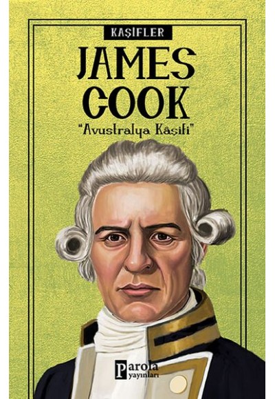 Bilime Yön Verenler: James Cook