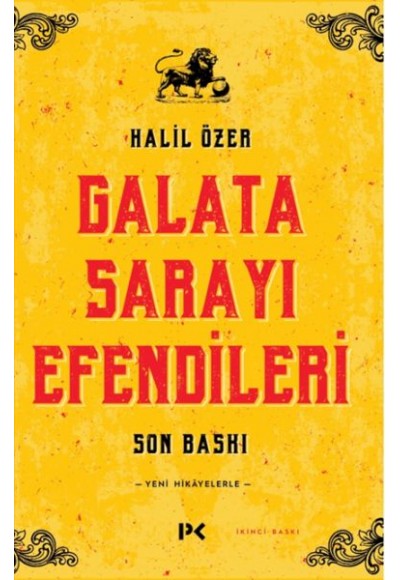 Galata Sarayı Efendileri