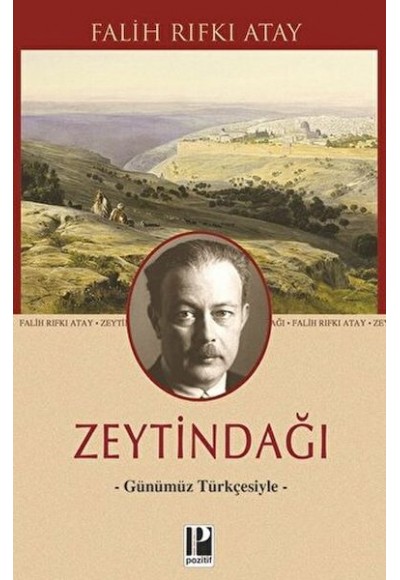 Zeytindağı - Günümüz Türkçesiyle