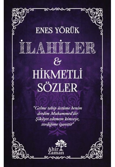 İlahiler&Hikmetli Sözler