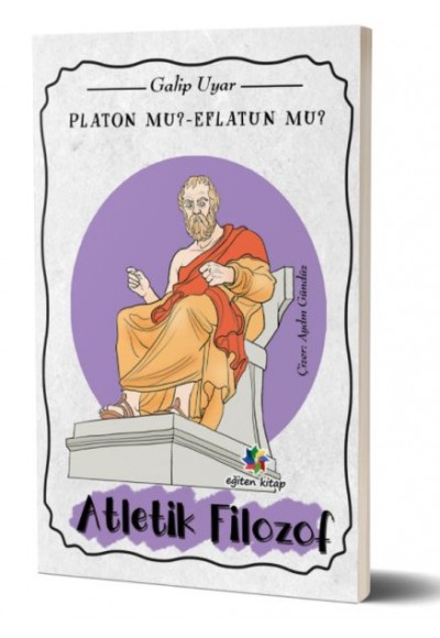 Platon mu? Eflatun mu? - Atletik Filozof