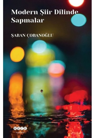 Modern Şiir Dilinde Sapmalar