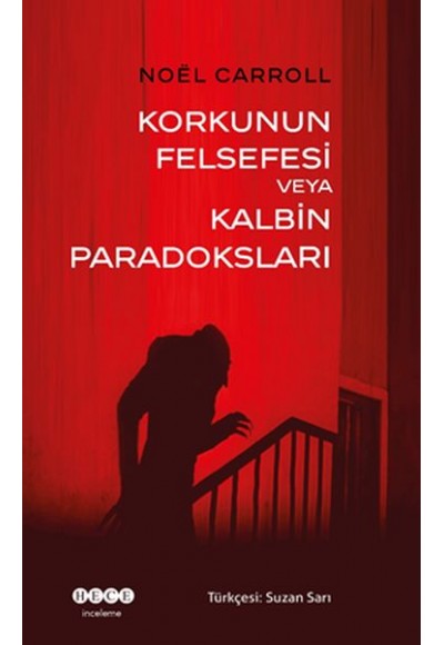 Korkunun Felsefesi Veya Kalbin Paradoksları