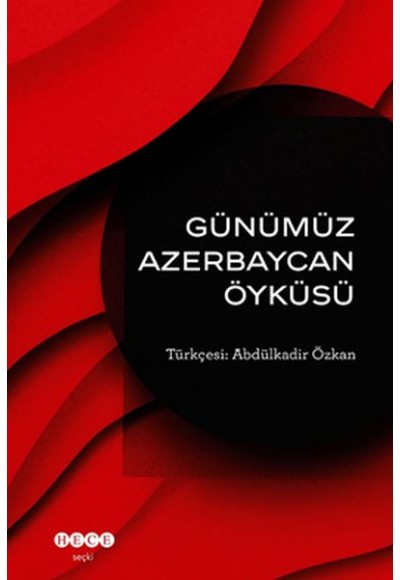 Günümüz Azerbeycan Öyküsü