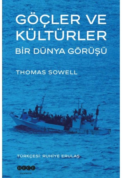 Göçler ve Kültürler Bir Dünya Görüşü