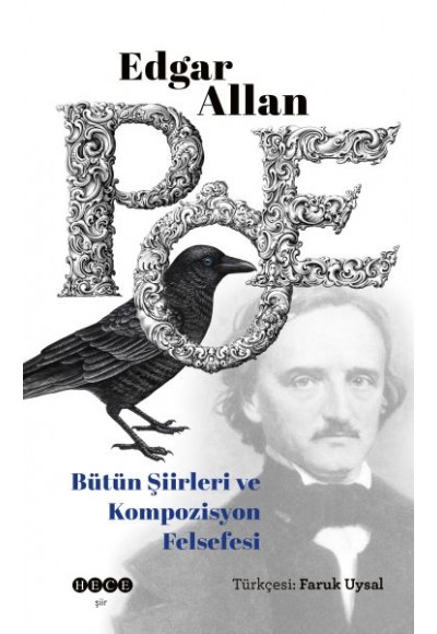 Edgar Allan Poe - Bütün Şiirleri ve Kompozisyon Felsefesi