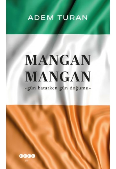 Mangan Mangan - Gün Batarken Gün Doğumu