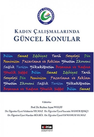 Kadın Çalışmalarında Güncel Konular