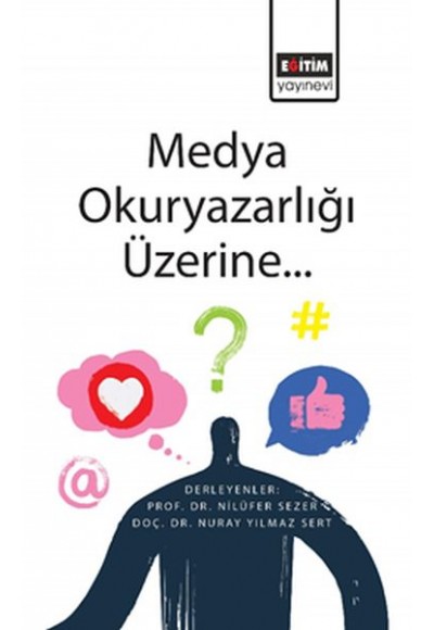 Medya Okuryazarlığı Üzerine...