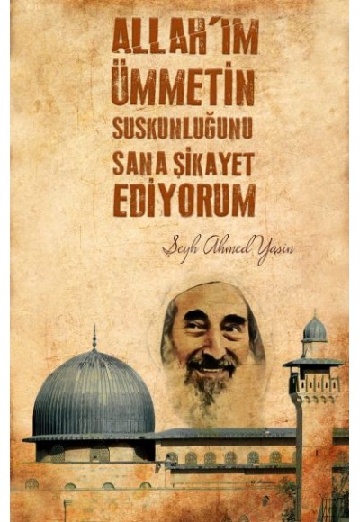 Şeyh Ahmet Yasin - Dava Adamı Ajandası 05