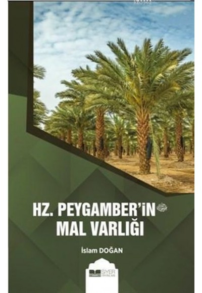 Hz. Peygamber'in (s.av.) Mal Varlığı