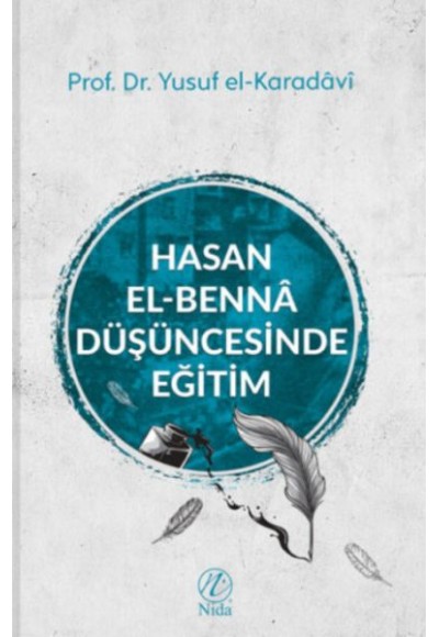 Hasan el-Benna Düşüncesinde Eğitim