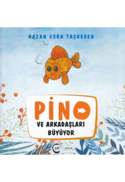 Pino ve Arkadaşları Büyüyor