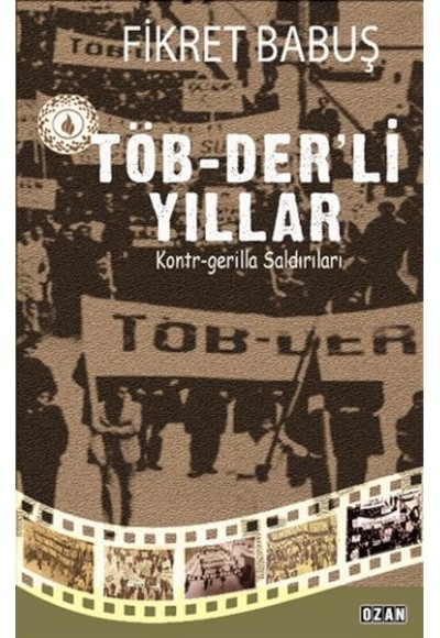 Töb-Der’li Yıllar