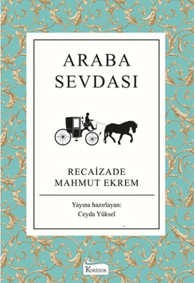 Araba Sevdası (Bez Ciltli)