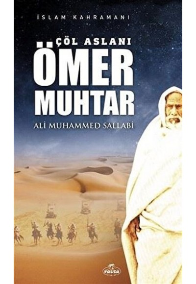 Çöl Aslanı Ömer Muhtar