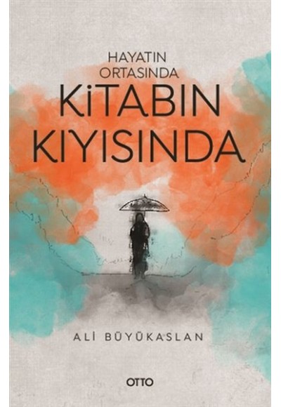 Hayatın Ortasında Kitabın Kıyısında