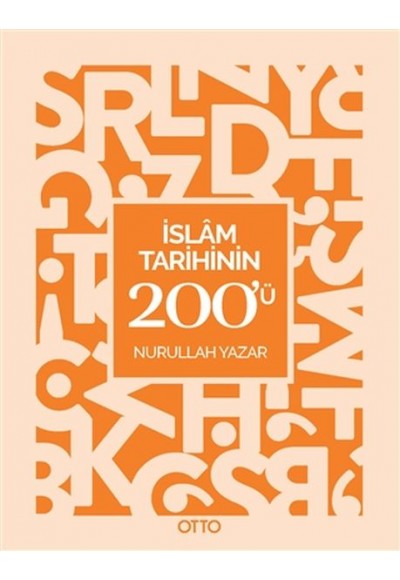İslam Tarihinin 200'ü