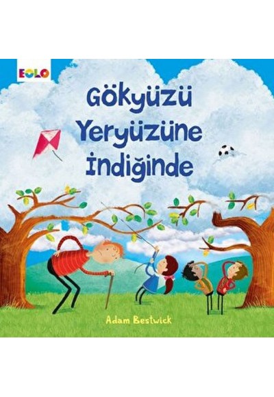 Gökyüzü Yeryüzüne İndiğinde