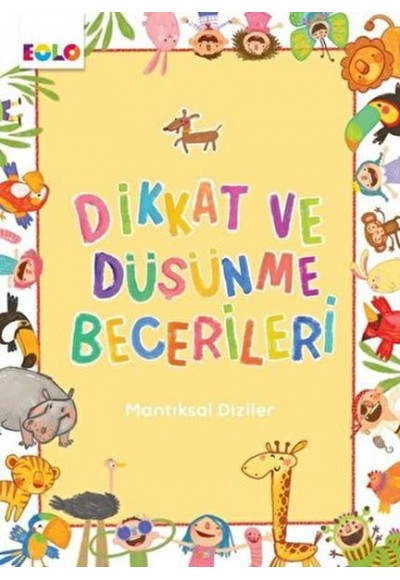 Dikkat ve Düşünme Becerileri - Mantıksal Diziler