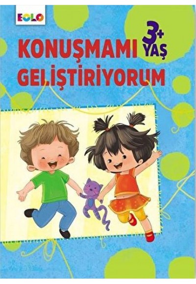 Dil Gelişimi-Konuşmamı Geliştiriyorum