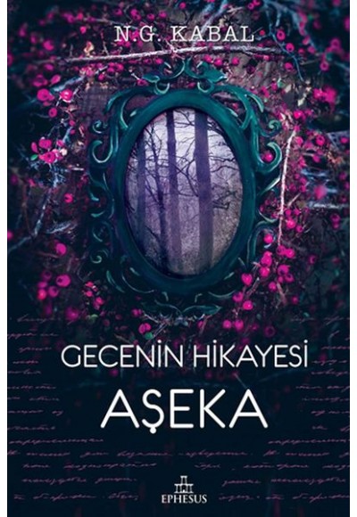 Gecenin Hikayesi - Aşeka (Ciltli)