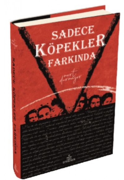 Sadece Köpekler Farkında