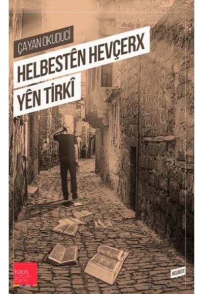 Helbestên Hevçerx Yên Tirkî
