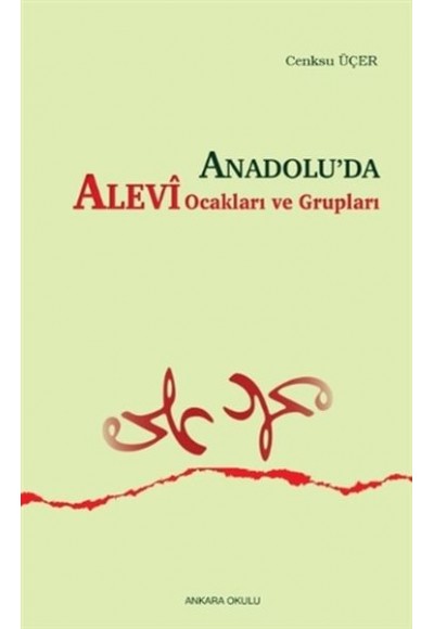 Anadoluda Alevi Ocakları ve Grupları