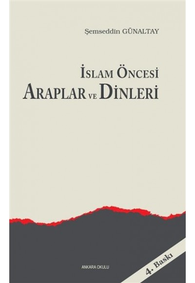 İslam Öncesi Araplar ve Dinleri