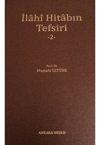 İlahi Hitabın Tefsiri 2